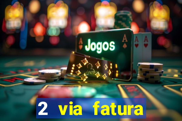 2 via fatura cartao credito bradesco